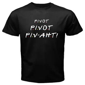 Pivot Pivot Piv-aht! Смешни приятели ТВ шоу Мъжка черна тениска размер S до 3XL