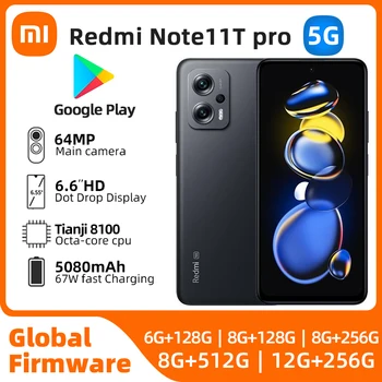 Global ROM Xiaomi Redmi Note 11T Pro 5G Dimensity 8100 144Hz LCD екран за защита на очите 5080mAh 67W Бързо зареждане използван телефон