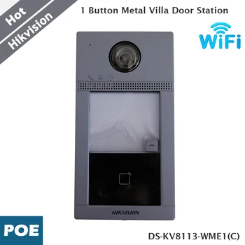 Hikvision Wifi 1 бутон метална вила врата станция POE вътрешен Mifare четец на карти 2MP видео домофон Wifi DS-KV8113-WME1 (C)