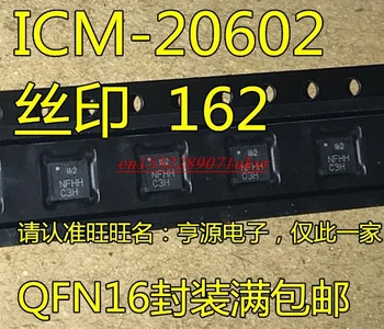 ICM-20602 ICM20602 копринен екран 162 3-осно ускорение 3-осен жироскоп 6-осен сензор за положение
